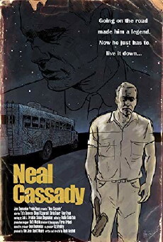 Neal Cassady (2007) - Stream Online