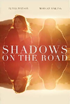 Shadows on the Road (2018) - Stream Online