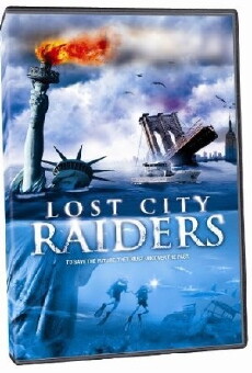 Lost City Raiders (2008) - Stream Online