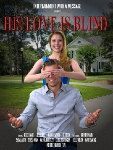 His Love Is Blind (2016) - Stream Online