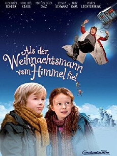 Als der Weihnachtsmann vom Himmel fiel (2011) - Stream Online