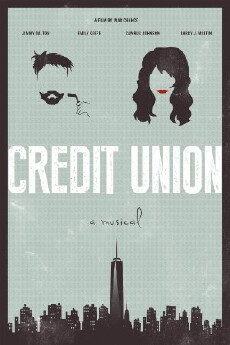Credit Union: The Musical (2018) - Stream Online