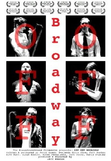 Off Off Broadway (2007) - Stream Online