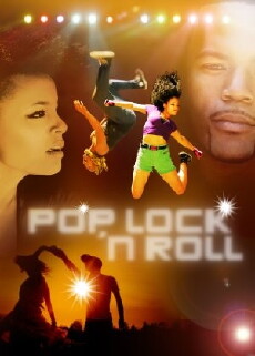 Pop, Lock 'n Roll (2017) - Stream Online