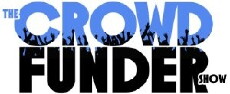 The Crowd Funder Show (2013) - Stream Online