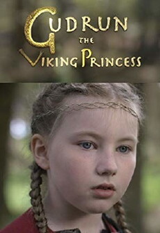 Gudrun: The Viking Princess (2017) - Stream Online
