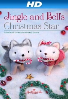 Jingle & Bell's Christmas Star (2012) - Stream Online