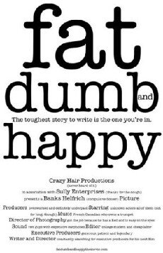 Fat, Dumb and Happy (2014) - Stream Online
