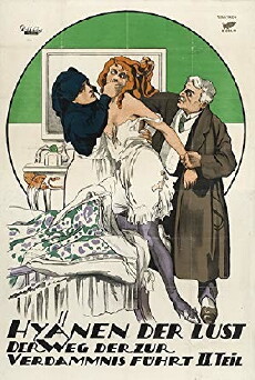 Der Weg, der zur Verdammnis führt, 2.Teil - Hyänen der Lust (1919) - Stream Online