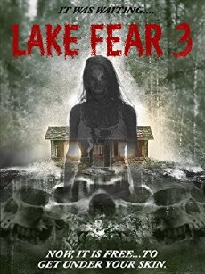 Lake Fear 3 (2018) - Stream Online
