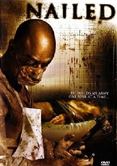 Nailed (2007) - Stream Online