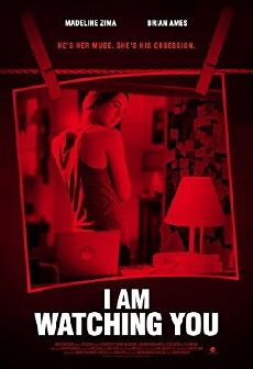 I Am Watching You (2016) - Stream Online