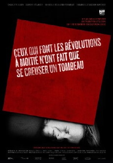 Those Who Make Revolution Halfway Only Dig Their Own Graves (2016) - Stream Online