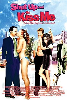 Shut Up and Kiss Me! (2004) - Stream Online