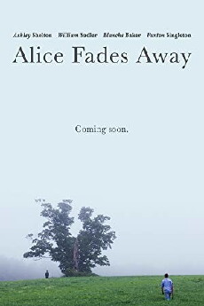Alice Fades Away (2019) - Stream Online