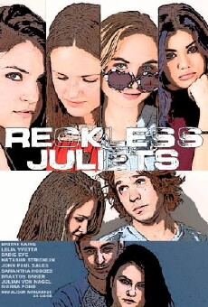 Reckless Juliets (2016) - Stream Online