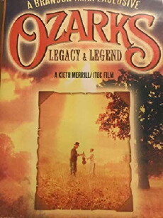 Ozarks: Legacy & Legend (1995) - Stream Online