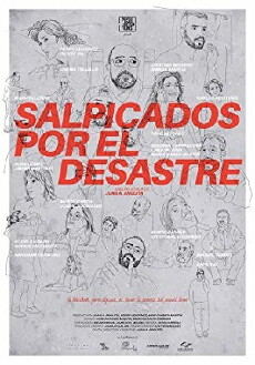 Salpicados por el desastre (2016) - Stream Online