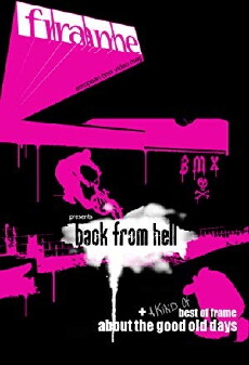 Frame BMX Back from Hell (2005) - Stream Online