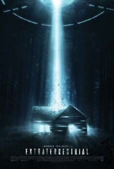 Extraterrestrial: Sie kommen nicht in Frieden (2014) - Stream Online