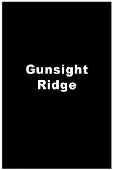 Gunsight Ridge (1957) - Stream Online