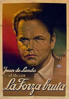 La forza bruta (1941) - Stream Online
