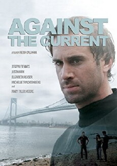 Against the Current (2009) - Stream Online