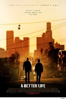 A Better Life (2011) - Stream Online