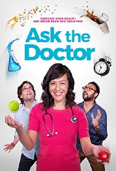 Ask the Doctor (2017) - Stream Online