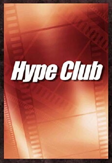 Hype Club (2011) - Stream Online