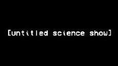 Untitled Science Show (2017) - Stream Online