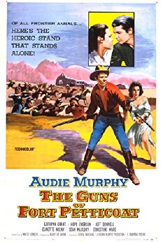 The Guns of Fort Petticoat (1957) - Stream Online