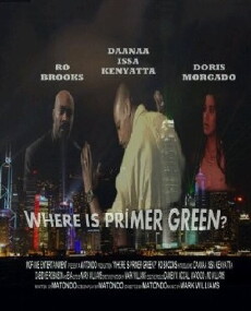 Where is Primer Green? (2012) - Stream Online