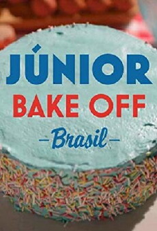 Júnior Bake Off Brasil (2018) - Stream Online