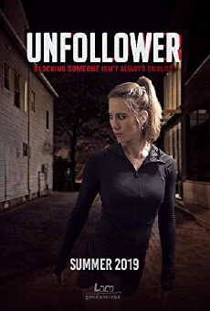 Unfollower (2019) - Stream Online