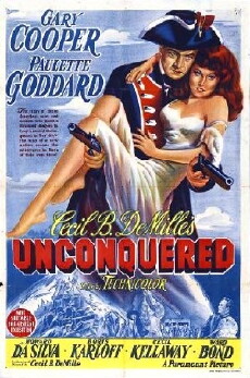 Unconquered (1947) - Stream Online