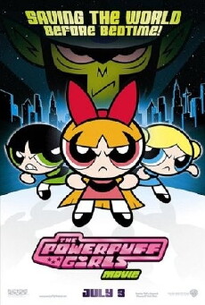 The Powerpuff Girls Movie (2002) - Stream Online