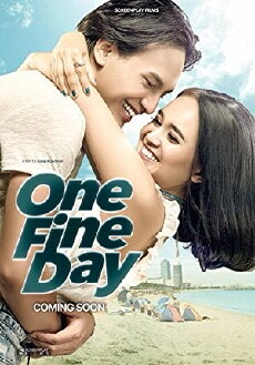 One Fine Day (2017) - Stream Online