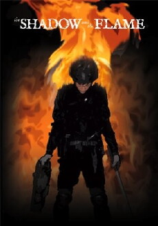 The Shadow and the Flame (2011) - Stream Online