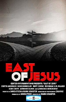 East of Jesus (2016) - Stream Online