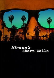 Stenna's Short Calls (2017) - Stream Online
