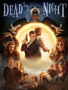 Dead of the Night (2013) - Stream Online