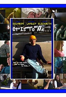 It Is to Me... (2001) - Stream Online