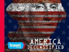 America Declassified (2013) - Stream Online