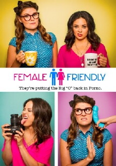 Female Friendly (2017) - Stream Online