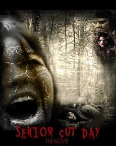 Senior Cut Day: The Movie (2011) - Stream Online
