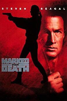 Marked for Death (1990) - Stream Online