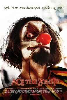 Ace the Zombie: The Motion Picture (2012) - Stream Online