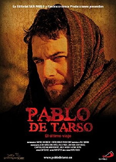 Pablo de Tarso: El último viaje (2010) - Stream Online