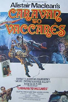 Caravan to Vaccares (1974) - Stream Online